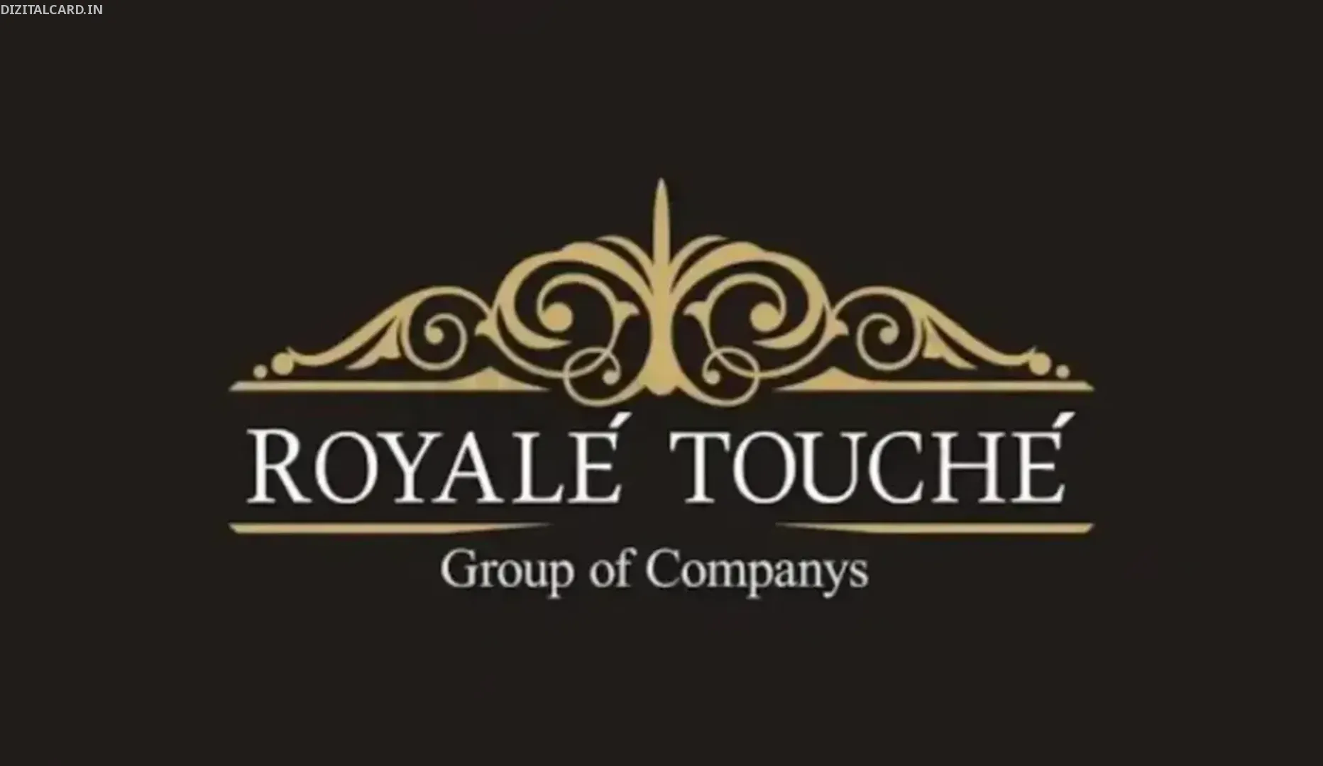 ROYAL TOUCHE