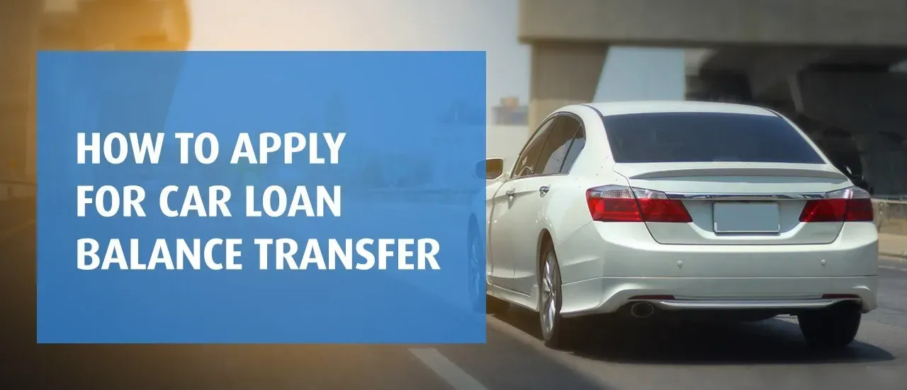 Car Balance Transfer Loan