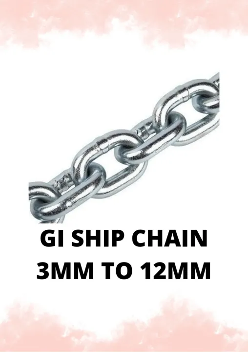 GI Ship Chain 3MM To 12MM