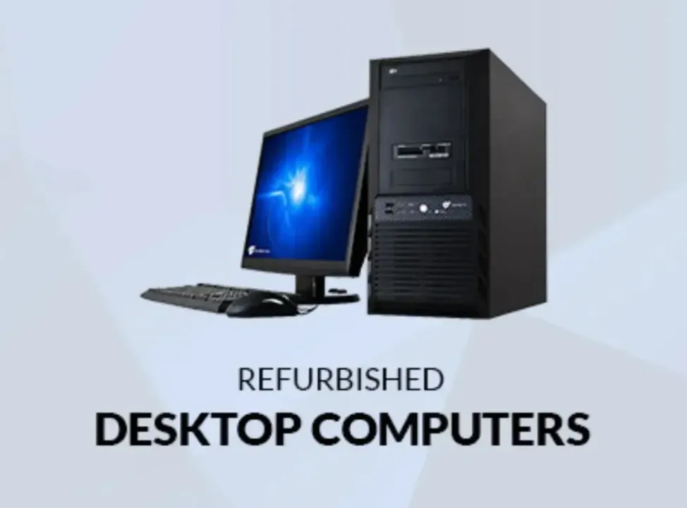 Refurbished Desktop