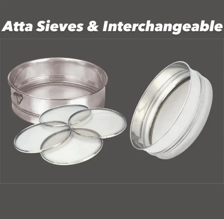 Atta Sieves & Interchangeable